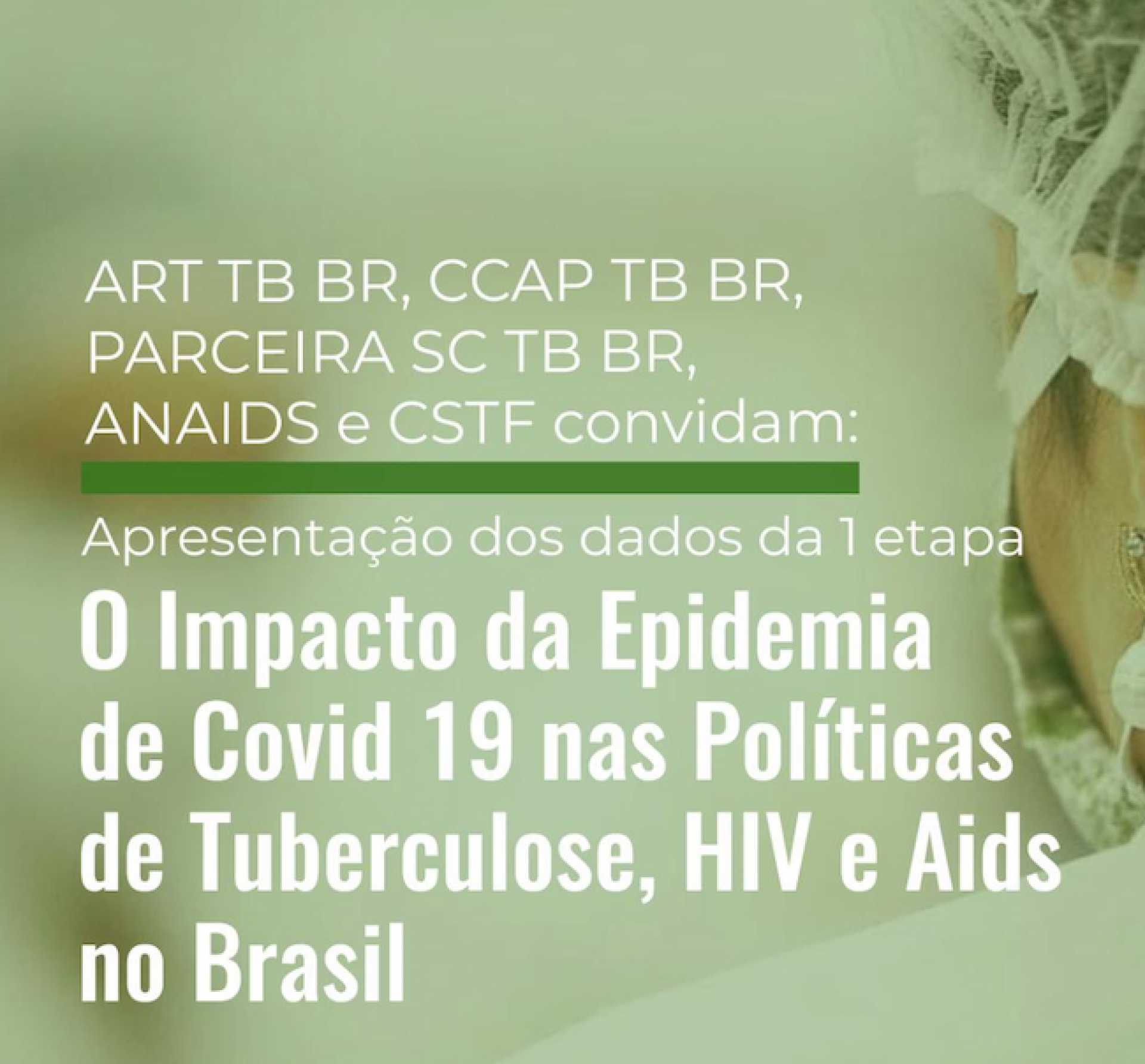 Resultado do levantamento do impacto da covid-19 em aids e TB será apresentado 4a-feira